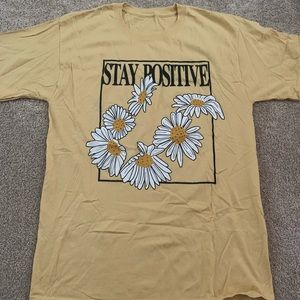 Stay positive T-Shirt
